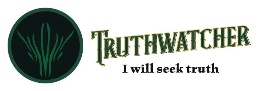 A heading placard to the Order of Truthwatchers. It shows the symbol of the Truthwatchers, with the word Truthwatcher. Underneath the word, the placard says 'I will seek truth'.